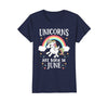 Image of Unicorns Are Born In June Unicorn Birthday T-Shirt