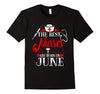Image of Best Nurses Are Born In June Birthday Shirt Gift RN LPN