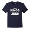 Image of Kings Are Born In June - Birthday T-Shirt