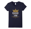 Image of Women's Queens Are Born in June Shirt - Birthday Queens Shirt