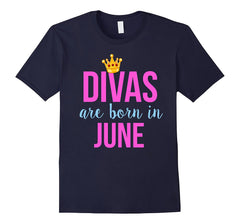 Divas are Born in June Queen & Princess Birthday T-Shirt