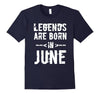 Image of Legends Are Born In June T-Shirt, Grunge Birthday Gift