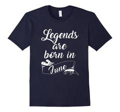 Legends Are Born In June T-Shirt Birthday Gift for Men Women