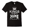 Image of Kings Are Born In June T-shirt Birthday Gift Father Day Men