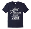 Image of GIRL'S PRINCESSES ARE BORN IN JUNE BIRTHDAY NOVELTY T-SHIRT