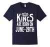 Image of Kings Are Born On June 28th Funny Birthday T-Shirt