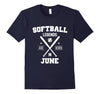 Image of Softball June Happy Birthday Shirt