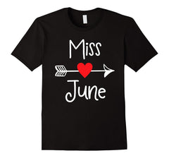 Miss June Birthday Girl Month Celebration T-Shirt