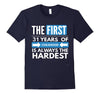 Image of Funny 31 Year Old Birthday Gift 31st Birthday Shirt