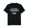 Image of The Craziest Panamanians Are Born In June- Birthday T-Shirt