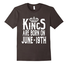 Kings Are Born On June 19th Funny Birthday T-Shirt