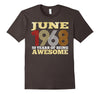 Image of June 1968 50 Years of Being Awesome Birthday Shirt