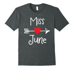 Miss June Birthday Girl Month Celebration T-Shirt