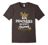 Image of Real Princesses Are Born in June Shirt - Birthday Shirt