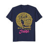 Image of Black Queens Are Born In June Birthday T-Shirt for Women