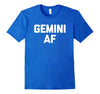 Image of Gemini AF T-Shirt funny horoscope June birthday novelty cool