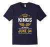 Image of Kings Are Born On June 04 Birthday T-Shirt
