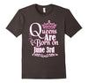 Image of Queens Are Born On June 3rd Funny Birthday T-Shirt
