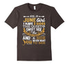Image of As A June Girl I Have Three Sides TShirt Birthday Gift Shirt