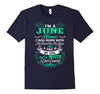 Image of Funny Birthday T-Shirt For Women/Mom. I'm A June Women