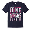 Image of Real Queens Are Born On June 11 T-shirt 11th Birthday Gifts