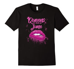 Queens Are Born In June Birthday T-Shirt for Black Women