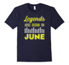 Image of Legends Are Born June Happy Birthday t-shirt (Gemini Cancer)