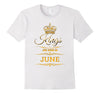 Image of MEN'S KINGS ARE BORN IN JUNE BIRTHDAY NOVELTY T-SHIRT