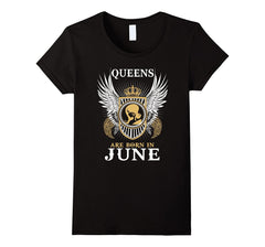 Women's Women's Awesome Queens Are Born In June Birthday T-