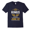 Image of Kings Are Born On June 02 Birthday T-Shirt
