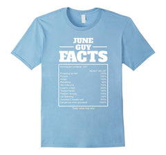 June Guy Facts Tshirt Calender Birthday Themed Gift Tee