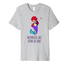Mermaids are Born in June Shirt Dabbing Mermaid Birthday Tee