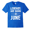 Image of Legends Are Born In June T-Shirt, Grunge Birthday Gift