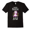 Image of UNICORN QUEENS ARE BORN IN JUNE Birthday Tee T-Shirt gift