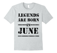 Legends Are Born In June T-shirt - Birthday TShirt