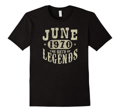 48 Years Old 48th Birthday June 1970 Birth of Legend T-Shirt