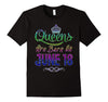 Image of Queens Are Born On June 18 Birthday TShirt