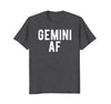 Image of Gemini AF T Shirt Funny June Birthday Zodiac Pride