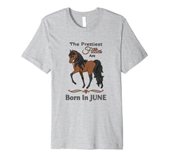 Pretty Brown Filly Born In June Birthday T-shirt