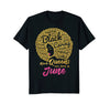 Image of Black Queens Are Born In June Birthday T-Shirt for Women