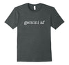 Image of Gemini AF June Birthday Zodiac Pride T Shirt