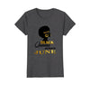 Image of Womens Melanin Black Queens Are Born In June- Birthday T-Shirt