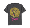Image of Black Queens Are Born In June Birthday T-Shirt for Women