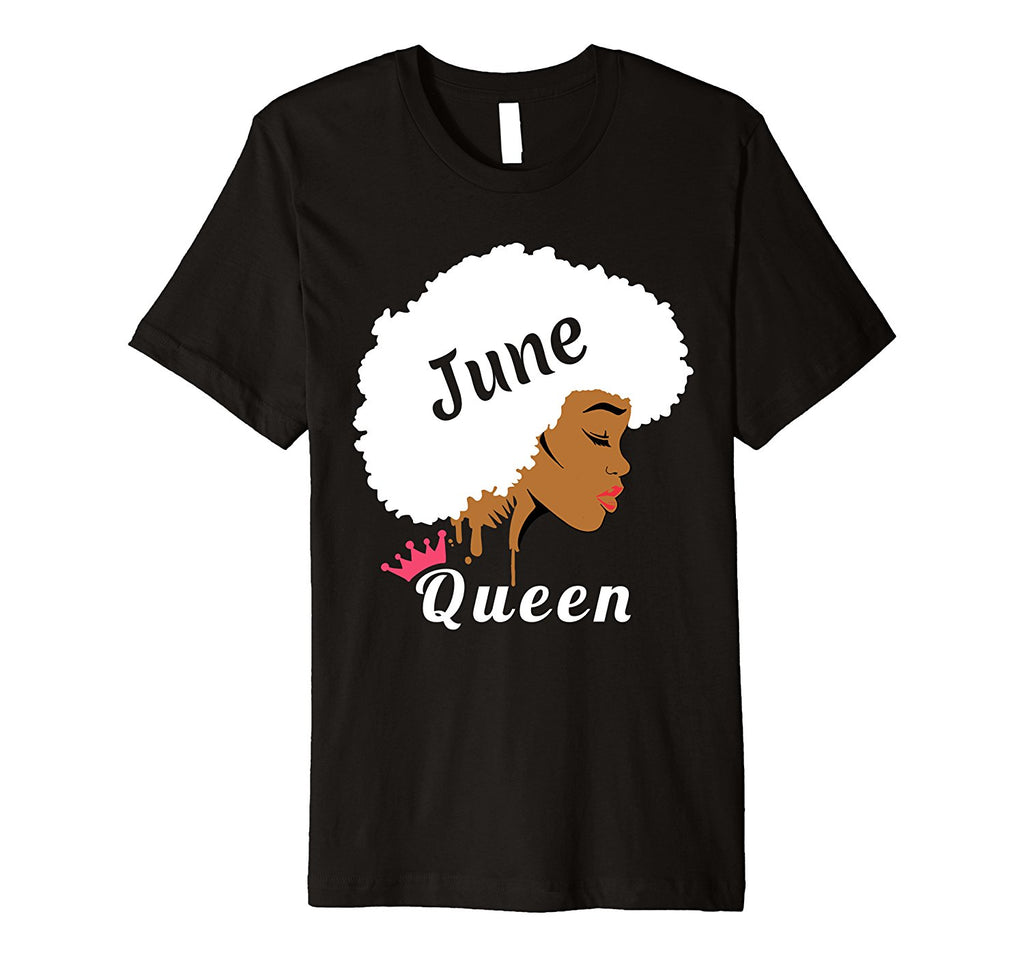 June Birthday Queen T-Shirt Strong Black Women Shirt