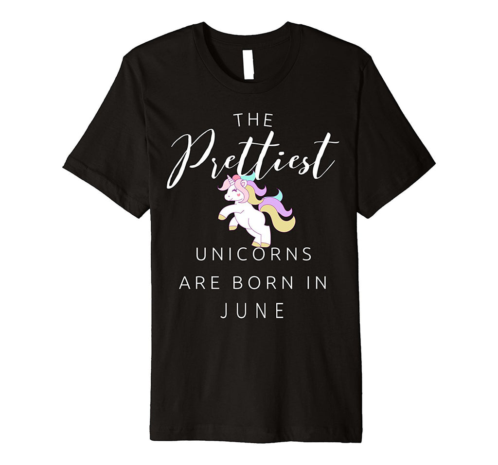Unicorns are Born in June Cute TShirt Birthday Gift