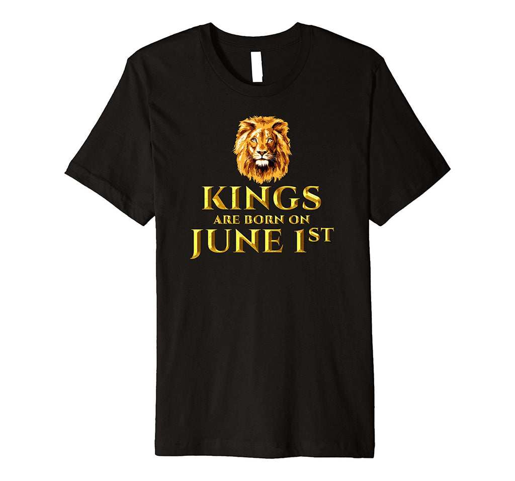 Kings's Gift T-shirt for Birthday On June 1st