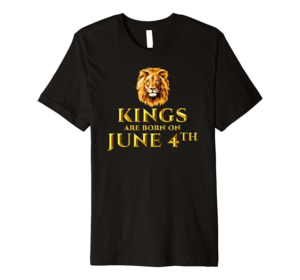 Kings Are Born In June On 4th T-shirt Birthday