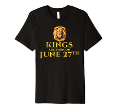Gifts for Kings's Birthday on June 27th T-shirt