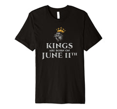 Kings Birthday On June 11th Gift T-shirt