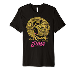 Black Queens Are Born In June Birthday T-Shirt for Women